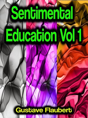 cover image of Sentimental Education Vol 1